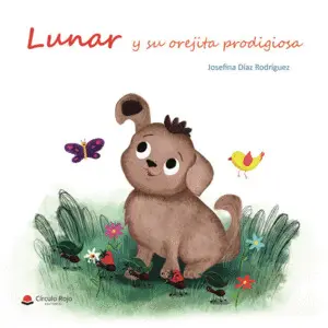 LUNAR Y SU OREJITA PRODIGIOSA