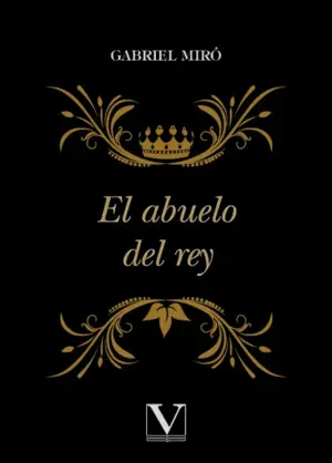 EL ABUELO DEL REY EL ABUELO DEL REY