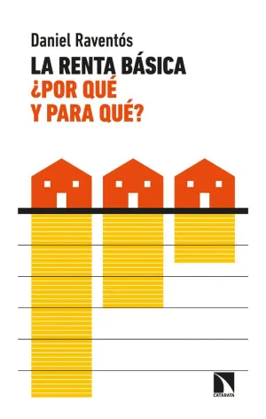 LA RENTA BÁSICA, ¿POR QUÉ Y PARA QUÉ?