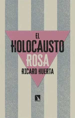 EL HOLOCAUSTO ROSA EL HOLOCAUSTO ROSA