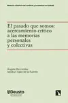 EL PASADO QUE SOMOS: EL PASADO QUE SOMOS: