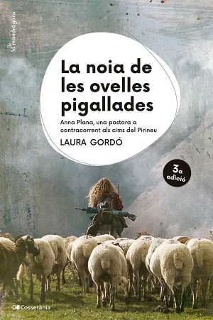 LA NOIA DE LES OVELLES PIGALLADES