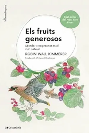 FRUITS GENEROSOS, ELS