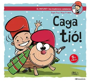 CAGA TIÓ!