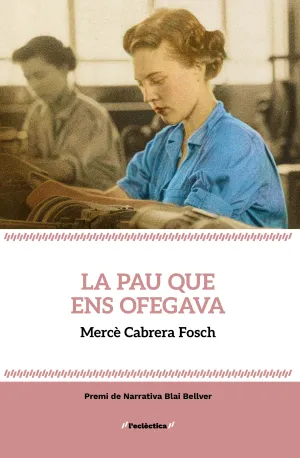 LA PAU QUE ENS OFEGAVA LA PAU QUE ENS OFEGAVA