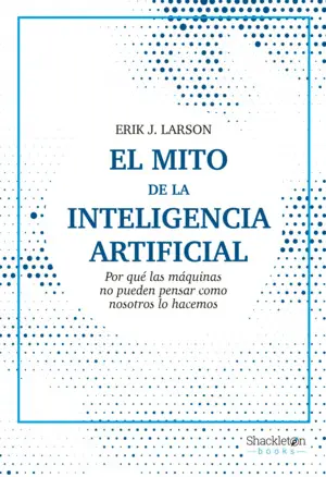 EL MITO DE LA INTELIGENCIA ARTIFICIAL EL MITO DE LA INTELIGENCIA ARTIFICIAL