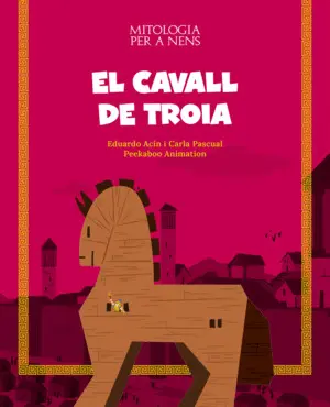 EL CAVALL DE TROIA EL CAVALL DE TROIA