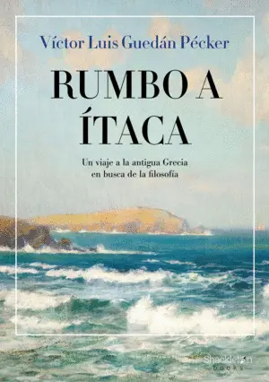 RUMBO A ITACA RUMBO A ITACA