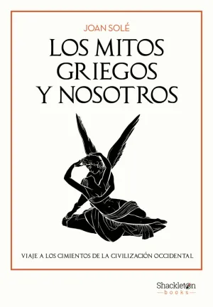 LOS MITOS GRIEGOS Y NOSOTROS