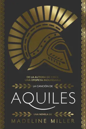 LA CANCIÓN DE AQUILES (ADN) LA CANCIÓN DE AQUILES (ADN)