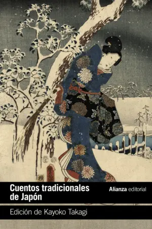 CUENTOS TRADICIONALES DE JAPÓN CUENTOS TRADICIONALES DE JAPÓN