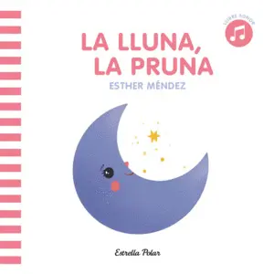LA LLUNA LA PRUNA LA LLUNA LA PRUNA