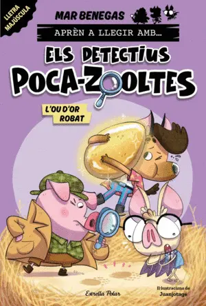APRÈN A LLEGIR AMB... ELS DETECTIUS POCA-ZOOLTES!