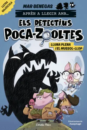 APRÈN A LLEGIR AMB... ELS DETECTIUS POCA-ZOOLTES 3