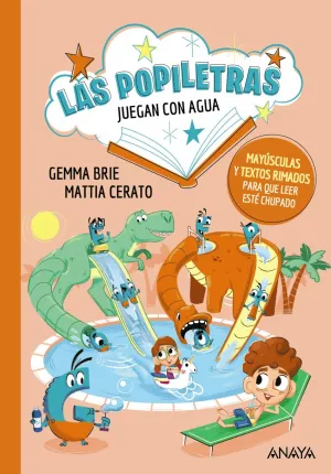 LAS POPILETRAS JUEGAN CON EL AGUA