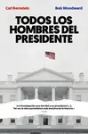 TODOS LOS HOMBRES DEL PRESIDENTE TODOS LOS HOMBRES DEL PRESIDENTE