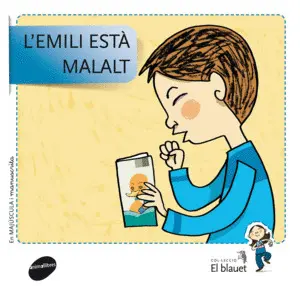 L'EMILI ESTÀ MALALT