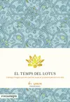 EL TEMPS DEL LOTUS EL TEMPS DEL LOTUS