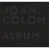 ALBUM. JOAN COLOM