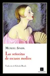 SEÑORITAS DE ESCASOS MEDIOS,LAS
