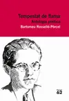 TEMPESTAT DE FLAMA. ANTOLOGIA POÉTICA TEMPESTAT DE FLAMA. ANTOLOGIA POÉTICA