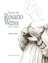 DIBUJOS DE ROSARIO WEISS (1814-1843) DIBUJOS DE ROSARIO WEISS (1814-1843)