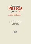 LOS POEMAS DE ÁLVARO DE CAMPOS 1 LOS POEMAS DE ÁLVARO DE CAMPOS 1