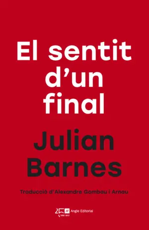 EL SENTIT D'UN FINAL EL SENTIT D'UN FINAL
