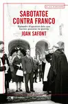 SABOTATGE CONTRA FRANCO SABOTATGE CONTRA FRANCO