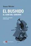 EL BUSHIDO, EL CAMÍ DEL SAMURAI