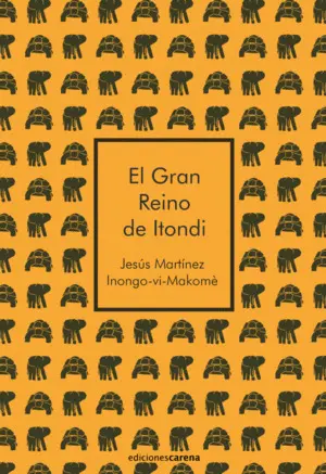 EL GRAN REINO DE ITONDI