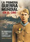 PRIMERA GUERRA MUNDIAL EN EL CINE, LA
