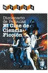 DICCIONARIO DE PELÍCULAS CIENCIA FICCIÓN