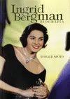 INGRID BERGMAN BIOGRAFÍA INGRID BERGMAN BIOGRAFÍA