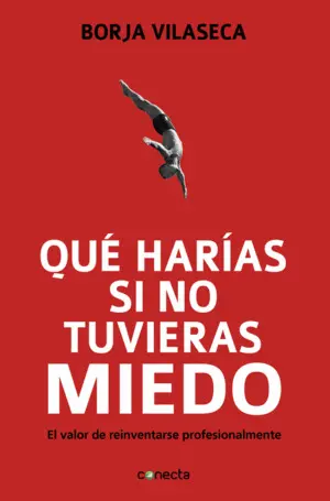 QUE HARIAS SI NO TUVIERAS MIEDO