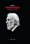 GREGG POPOVICH. EL SARGENTO DE HIERRO GREGG POPOVICH. EL SARGENTO DE HIERRO
