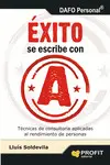 ÉXITO SE ESCRIBE CON A ÉXITO SE ESCRIBE CON A
