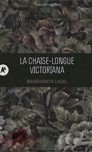 LA CHAISE-LONGUE VICTORIANA LA CHAISE-LONGUE VICTORIANA