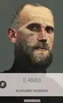 ABUELO, EL ABUELO, EL