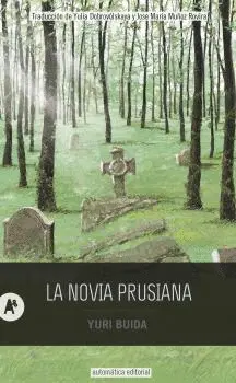 NOVIA PRUSIANA, LA NOVIA PRUSIANA, LA