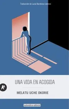 UNA VIDA EN ACOGIDA UNA VIDA EN ACOGIDA