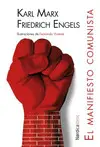 MANIFIESTO COMUNISTA, EL MANIFIESTO COMUNISTA, EL
