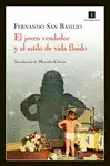 JOVEN VENDEDOR Y EL ESTILO DE VIDA FLUIDO,EL JOVEN VENDEDOR Y EL ESTILO DE VIDA FLUIDO,EL