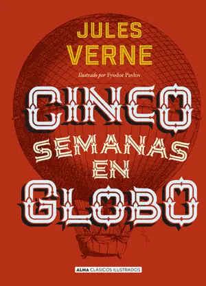 CINCO SEMANAS EN GLOBO CINCO SEMANAS EN GLOBO