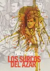 LOS SURCOS DEL AZAR LOS SURCOS DEL AZAR