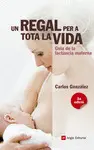 UN REGAL PER A TOTA LA VIDA UN REGAL PER A TOTA LA VIDA