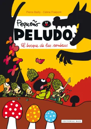 PEQUEÑO PELUDO 8. EL BOSQUE DE LAS SOMBRAS