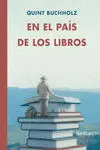 EN EL PAÍS DE LOS LIBROS EN EL PAÍS DE LOS LIBROS