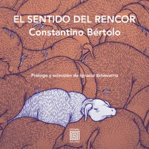EL SENTIDO DEL RENCOR