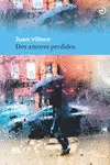DOS AMORES PERDIDOS DOS AMORES PERDIDOS